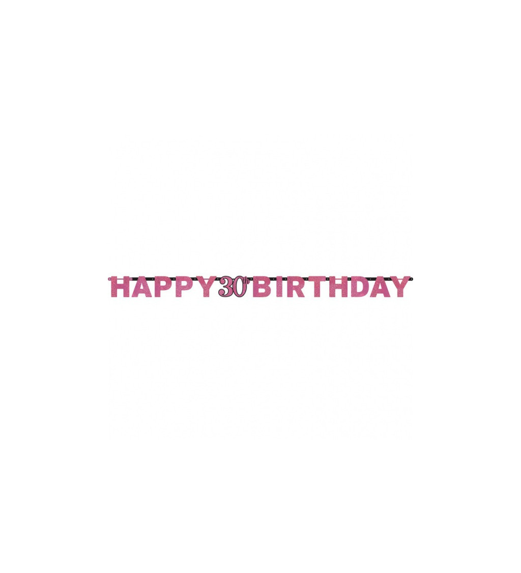 Růžový nápis Happy Birthday 30 let