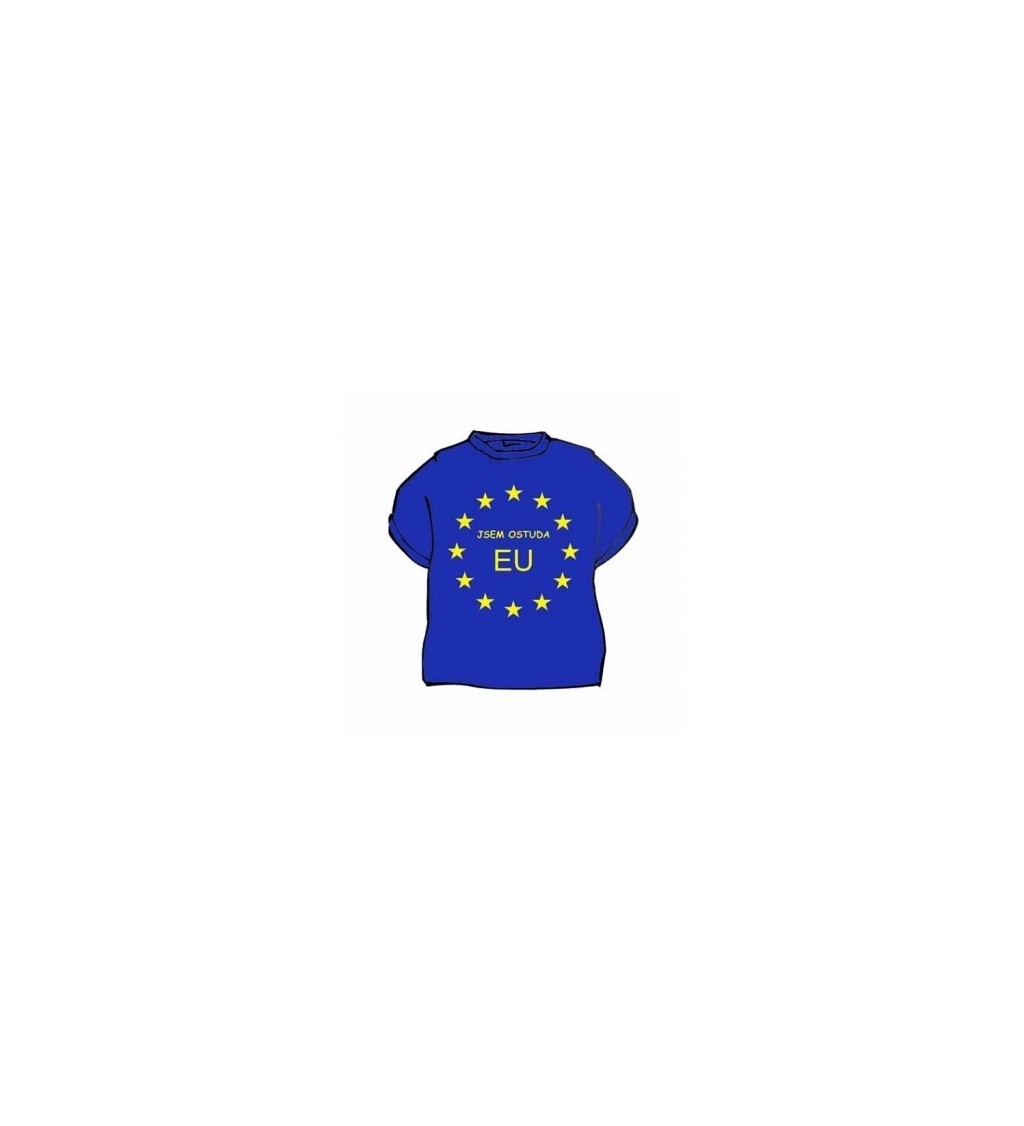 Tričko s potiskem - JSEM OSTUDA EU