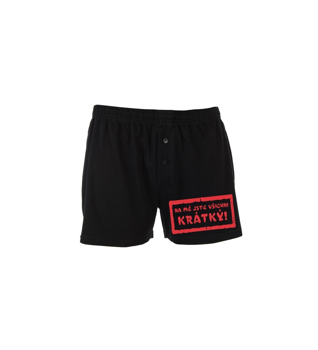 Trenýrky Na mě jste všichni krátký