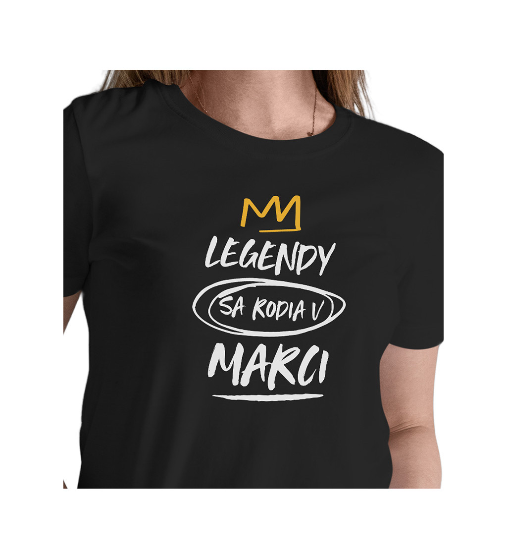 Dámske tričko čierne - Legendy v marci