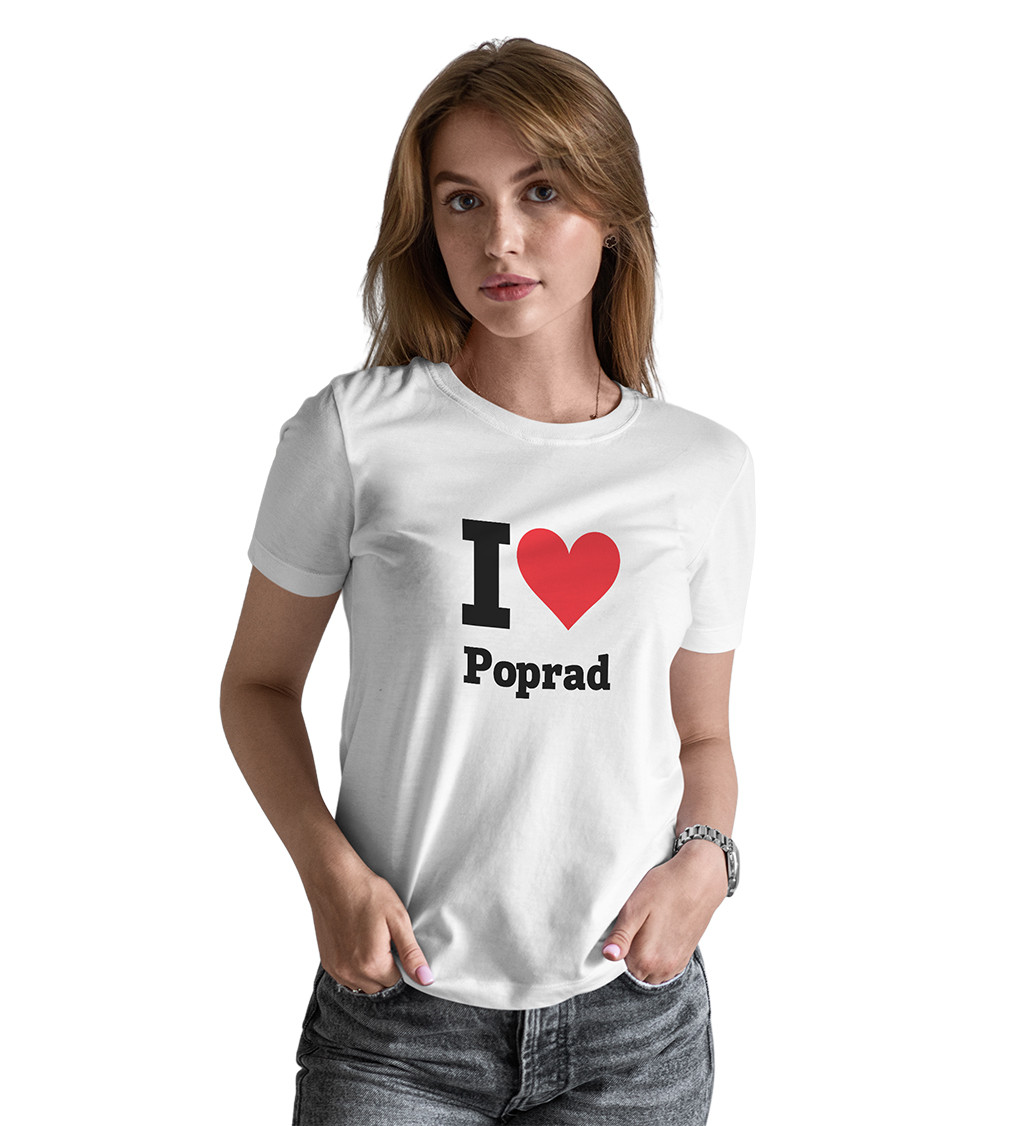 Dámské triko - I love Poprad