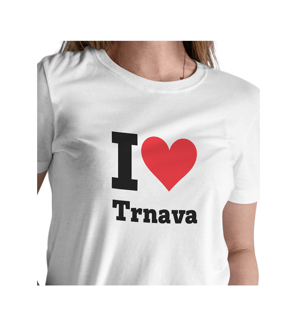 Dámské triko - I love Trnava