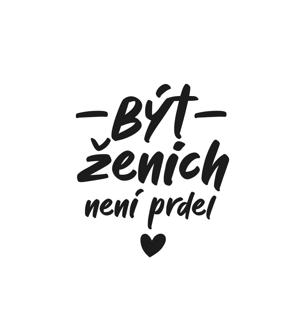 Pánské tričko, bílé - Být ženich není prdel