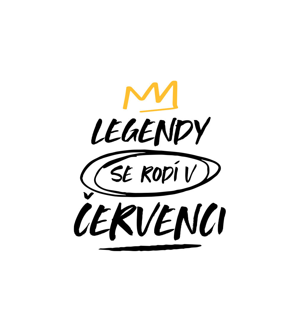 Nažehlovací nápis - Legendy se rodí v červenci