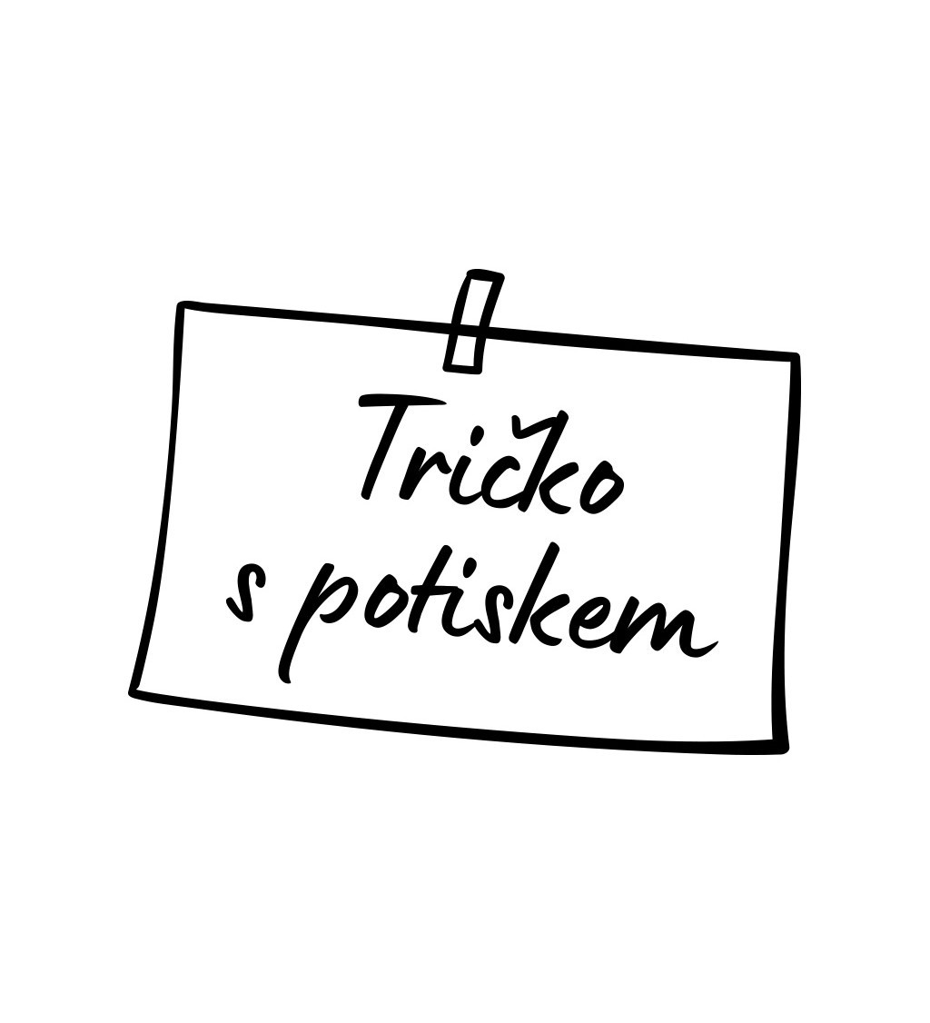 Nažehlovací nápis - Tričko s potiskem