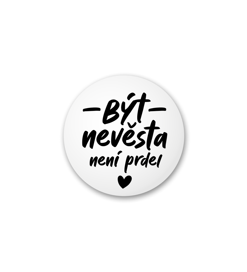 Placka - Být nevěsta není prdel