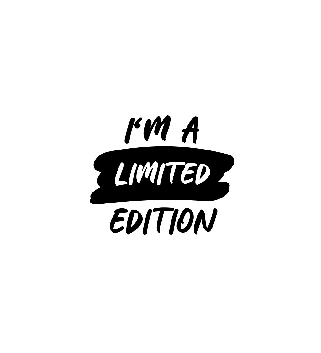 Dámské tričko bílé - I´m a limited edition