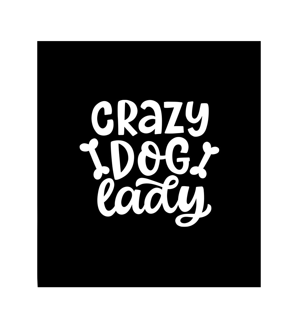 Dámské tričko černé - Crazy dog lady