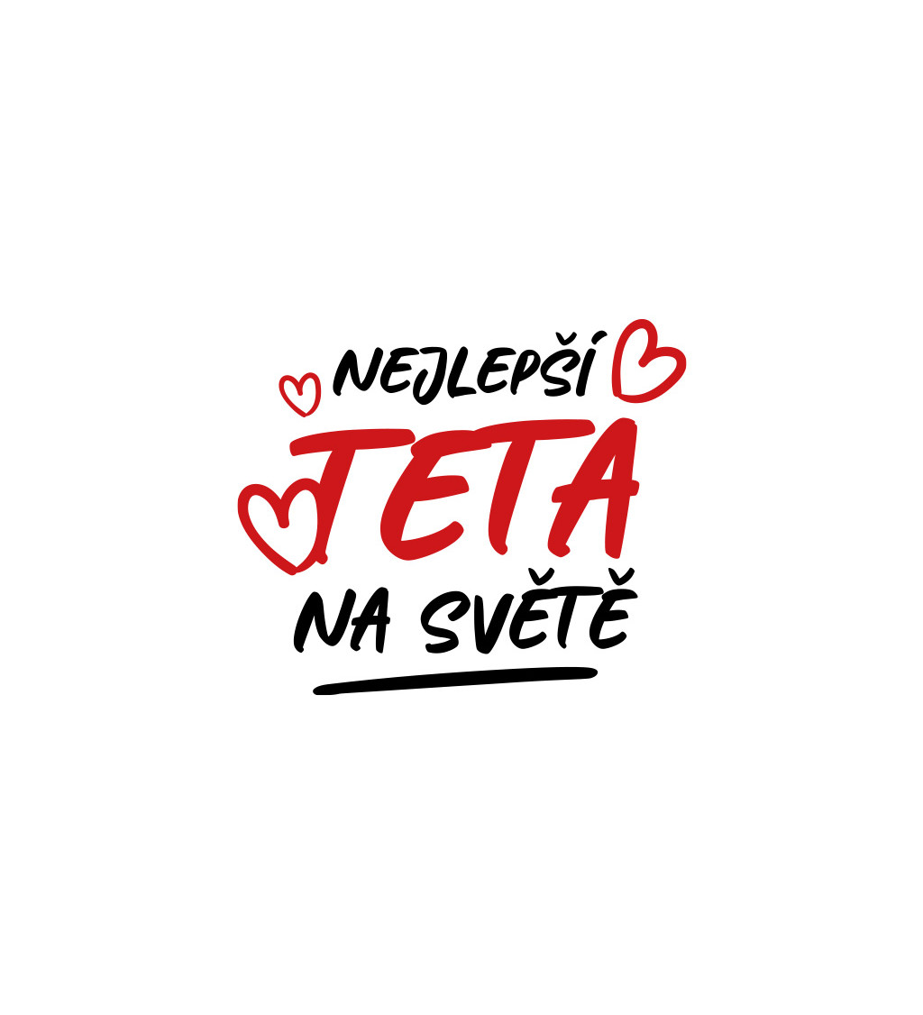 Dámské tričko bílé - Nejlepší teta na světě