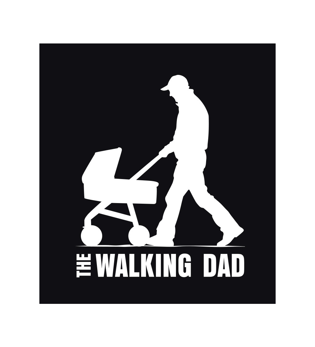 Pánské tričko černé - The walking dad