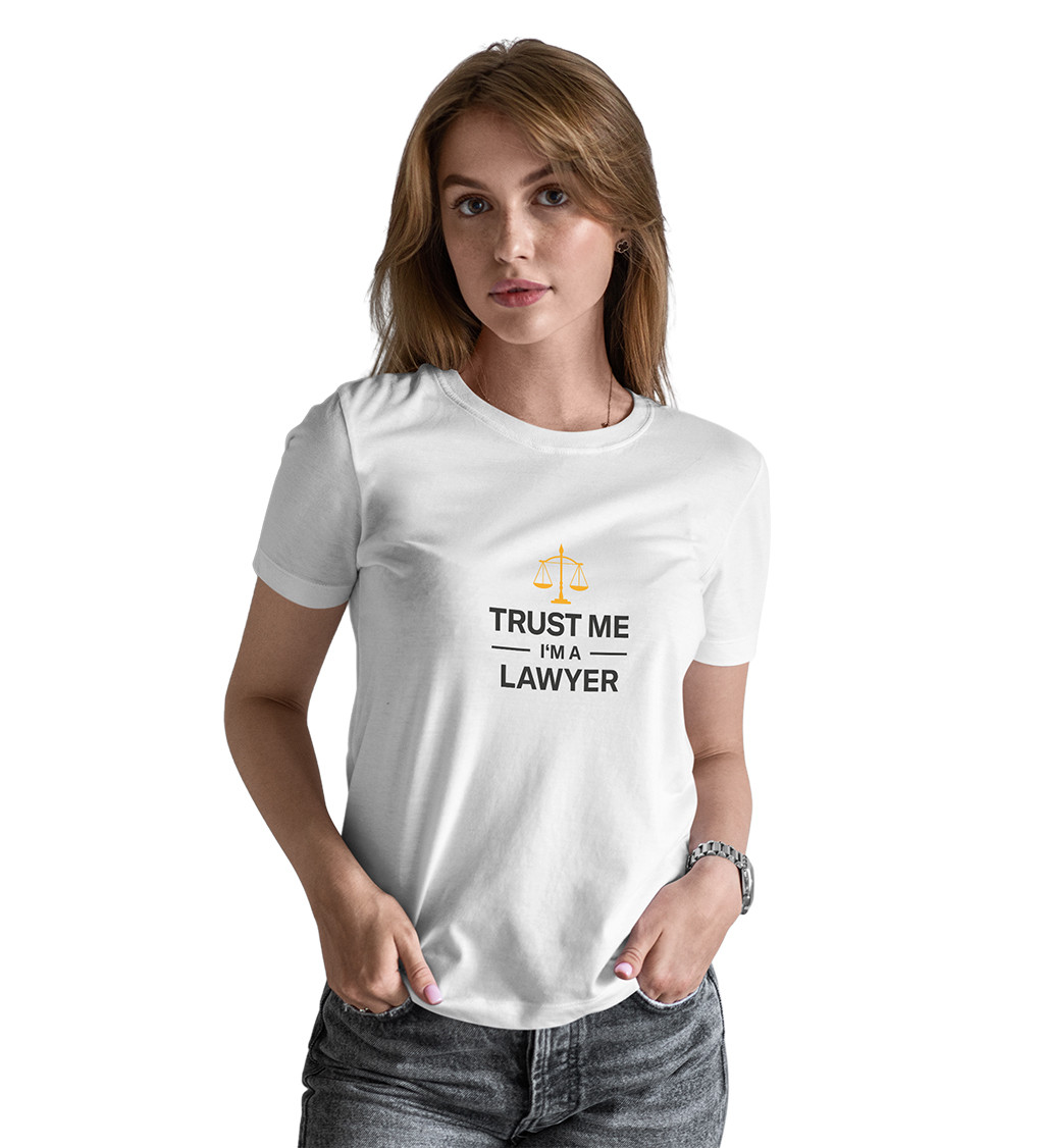 Dámské tričko bílé - Trust me I´m a lawyer