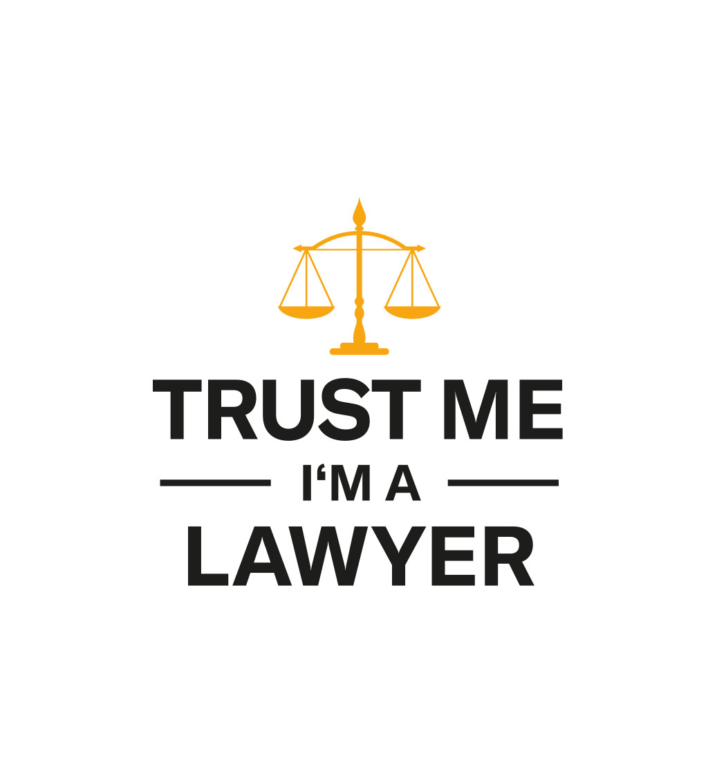 Pánské tričko bílé - Trust me I´m a lawyer