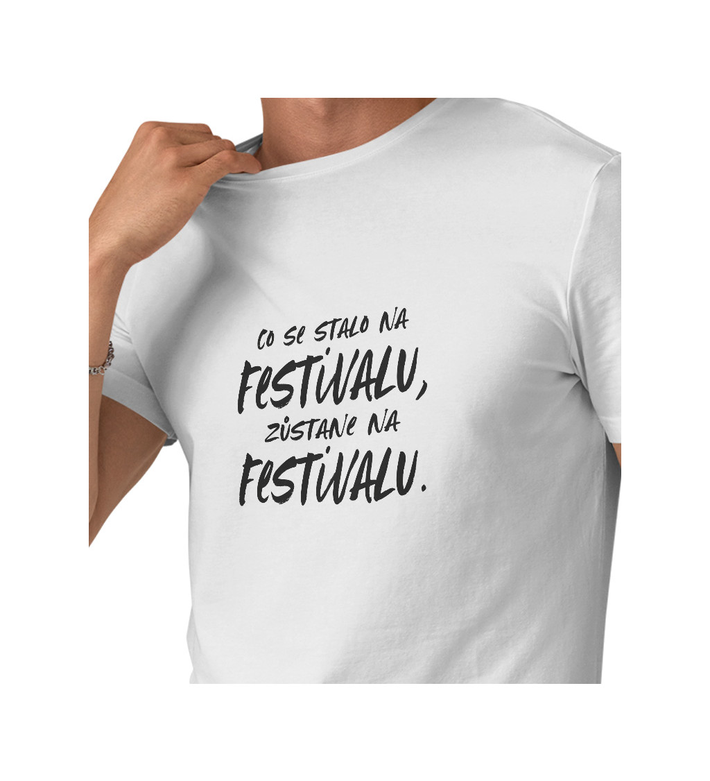 Pánské tričko bílé - Co se stane na festivalu