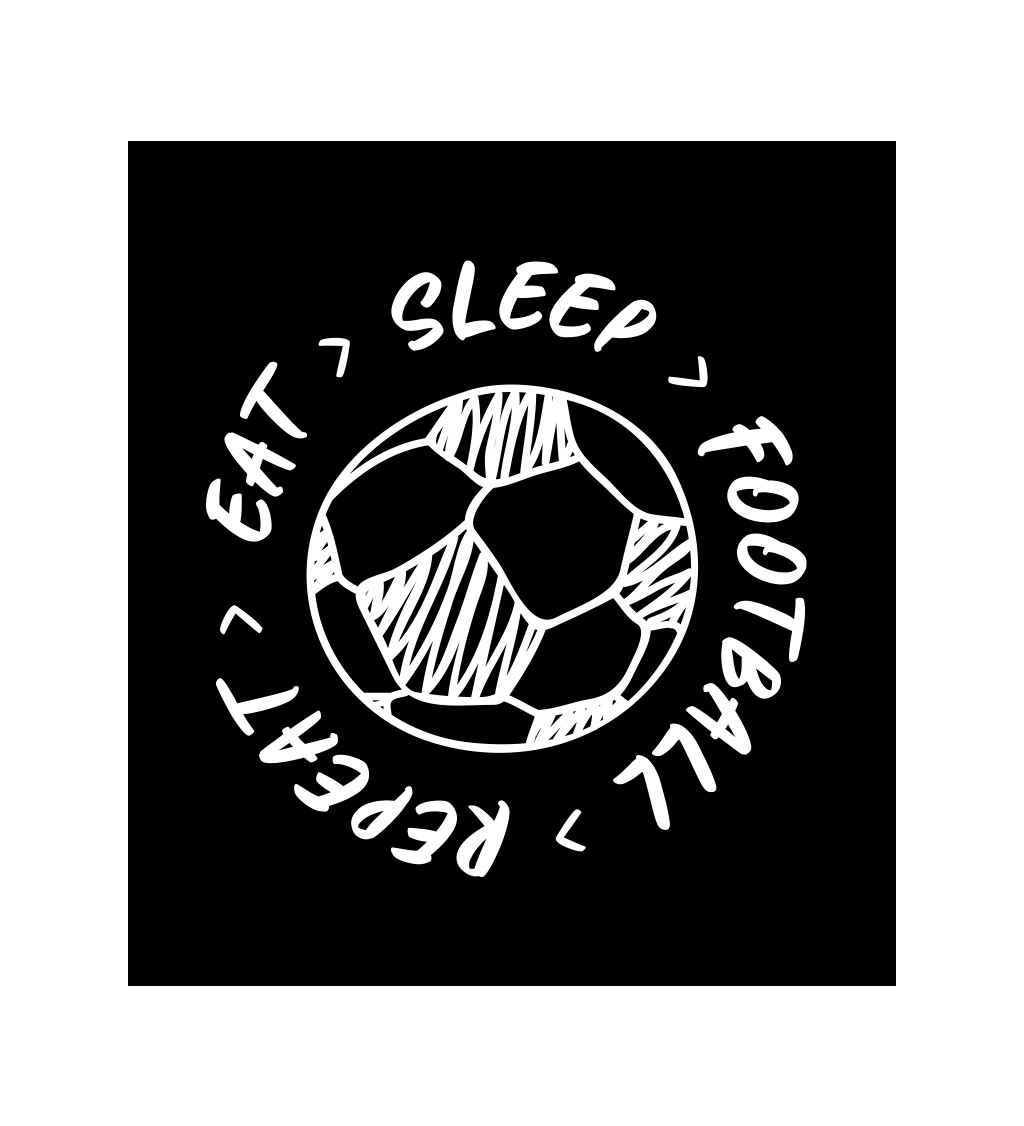 Pánské tričko černé - Eat sleep football repeat