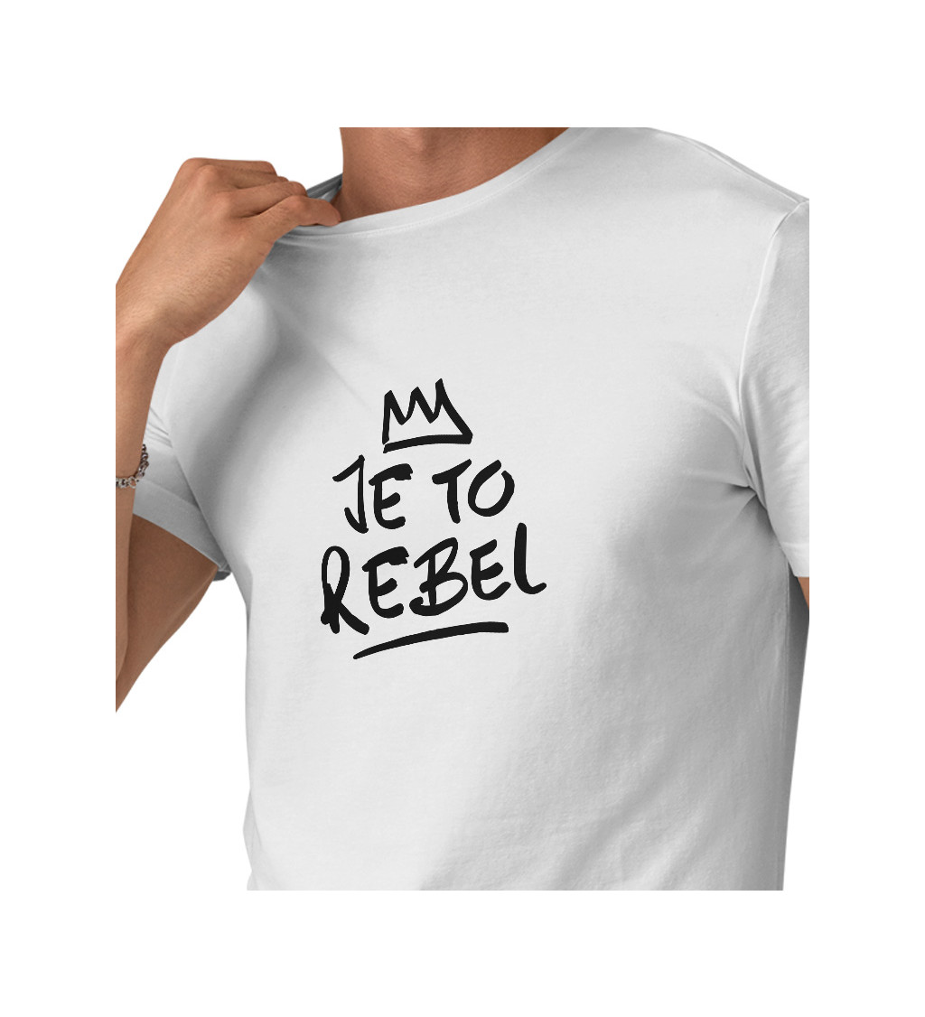 Pánské tričko bílé - Je to rebel