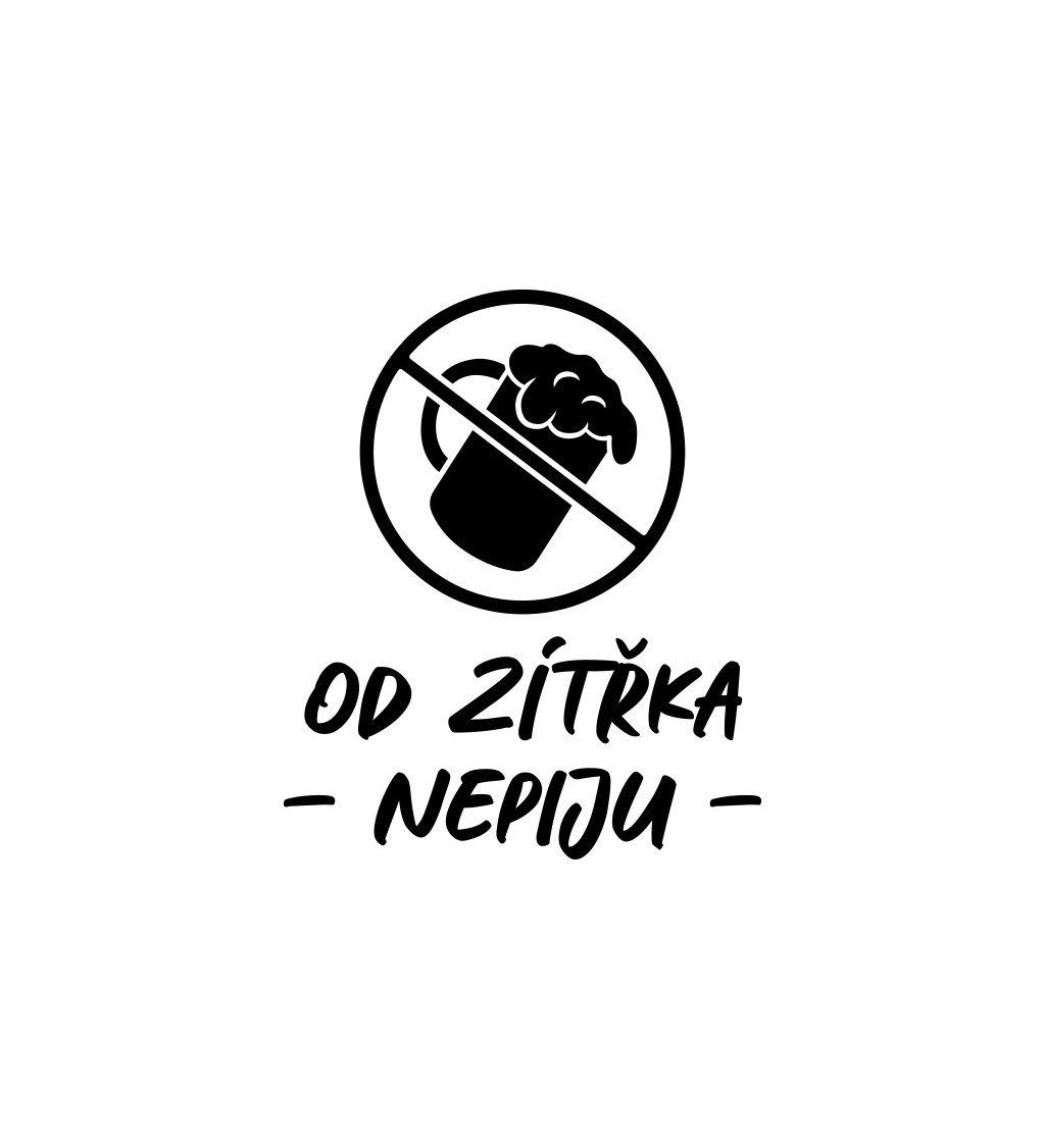 Dámské tričko bílé - Od zítřka nepiju