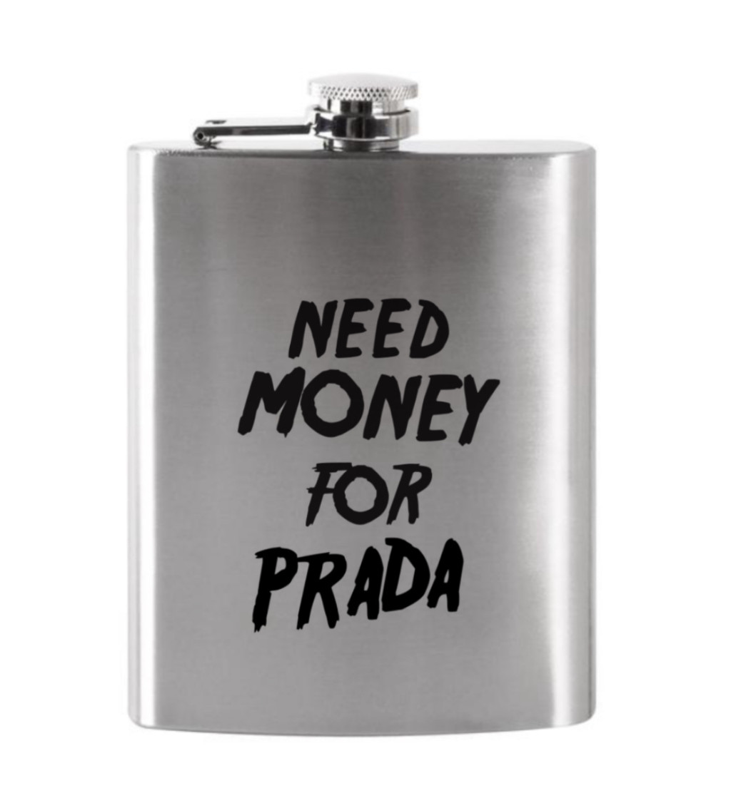 Placatka - Need money for Prada