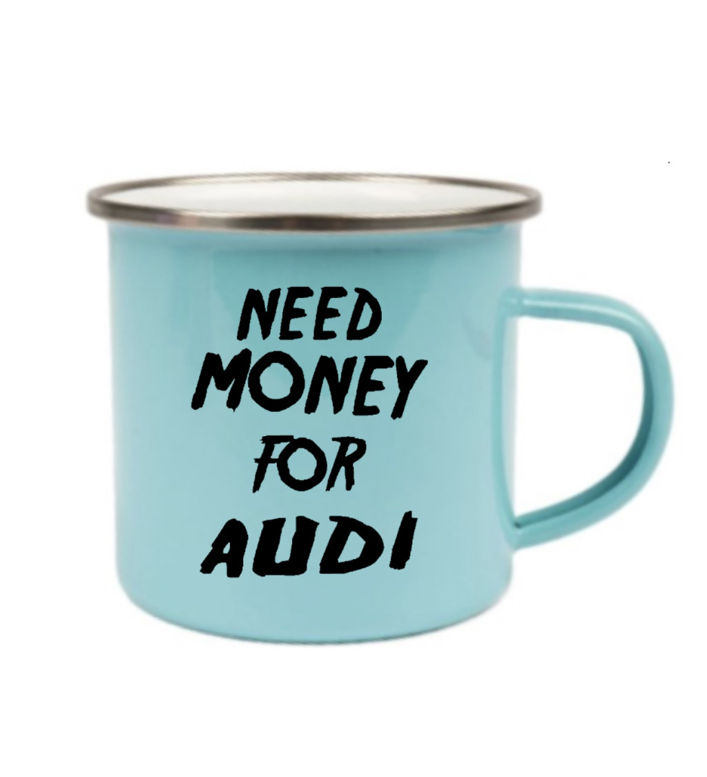 Plecháček modrý - Need money for audi