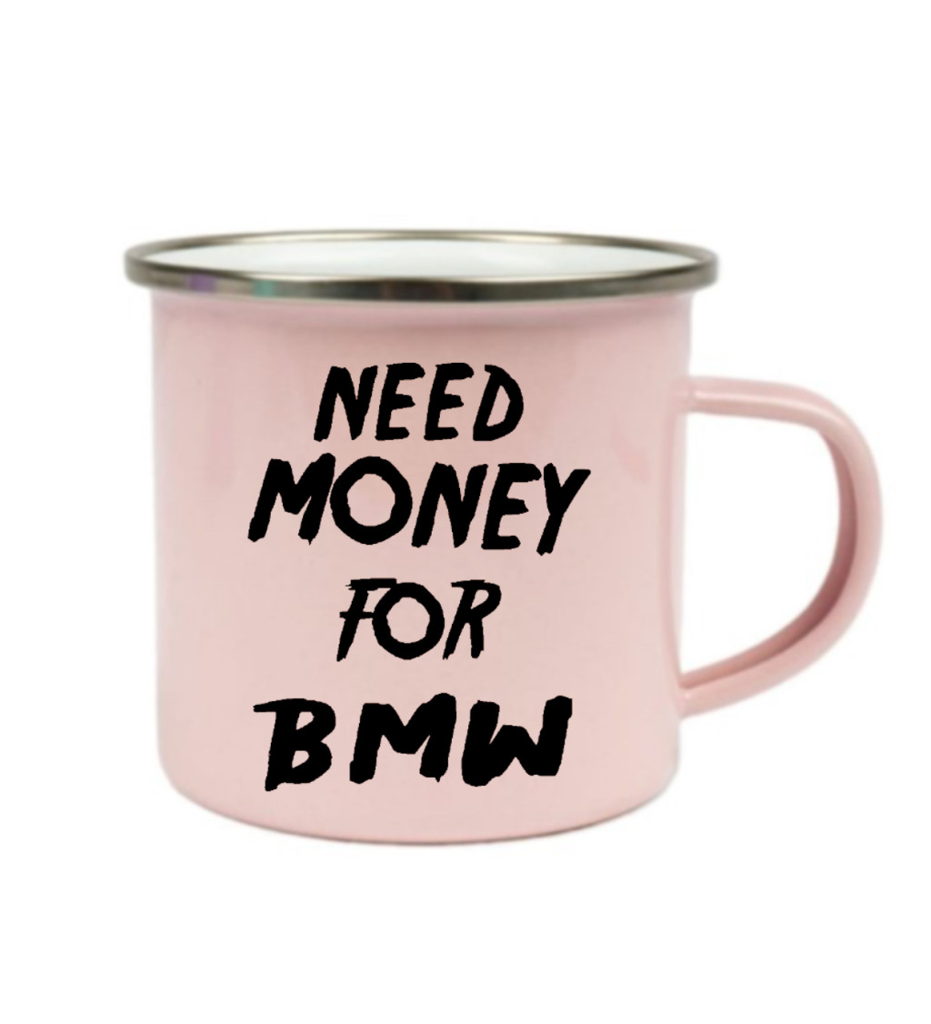 Plecháček růžový - Need money for BMW