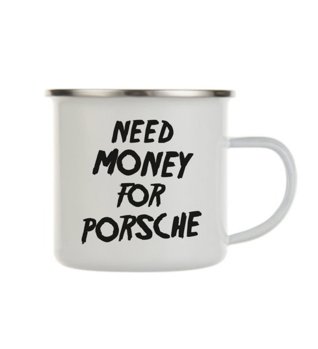 Plecháček bílý - Need money for porsche