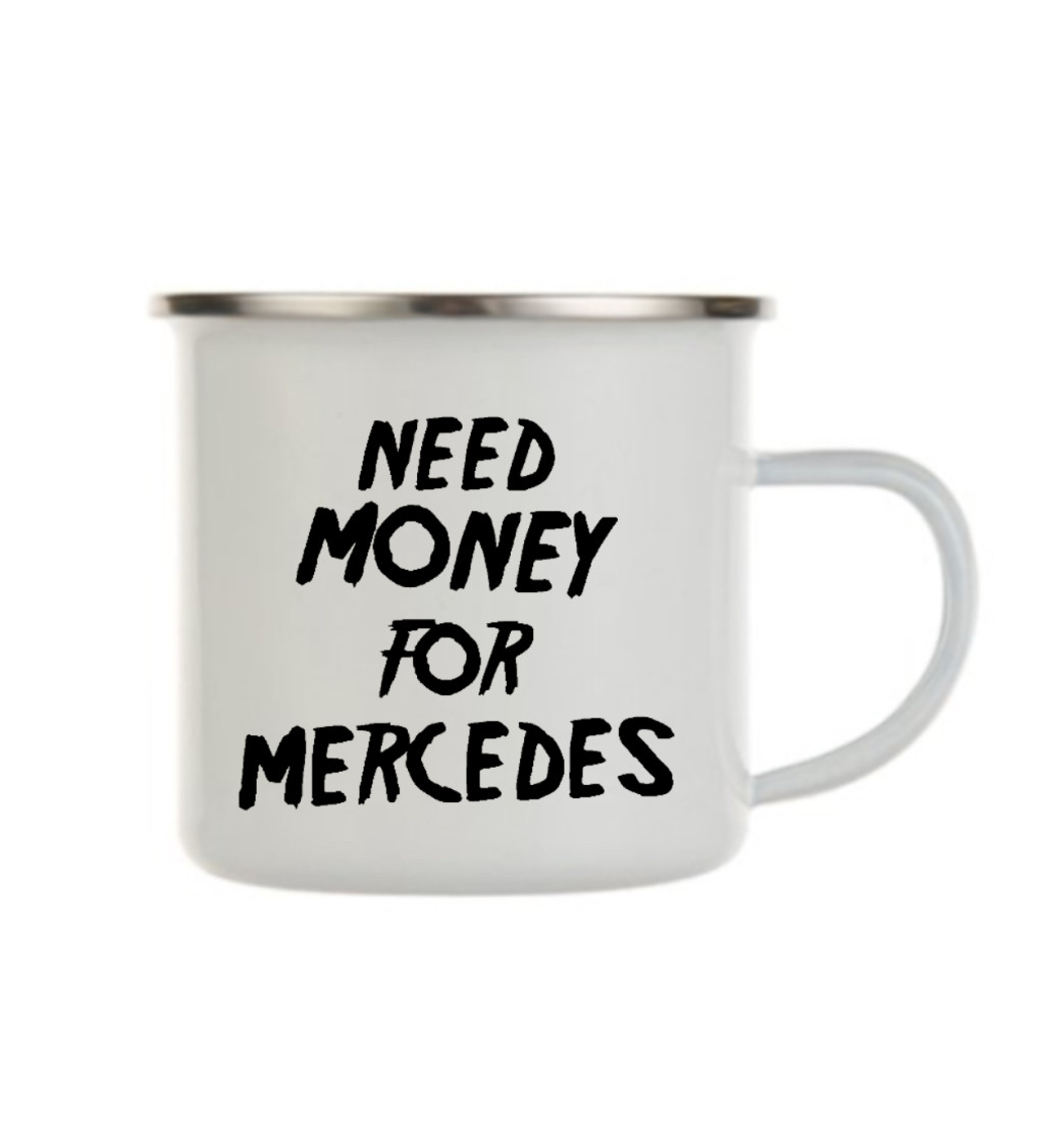 Plecháček bílý - Need money for Mercedes