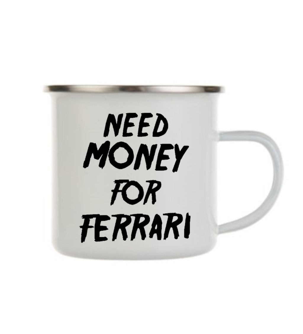 Plecháček bílý - Need money for Ferrari