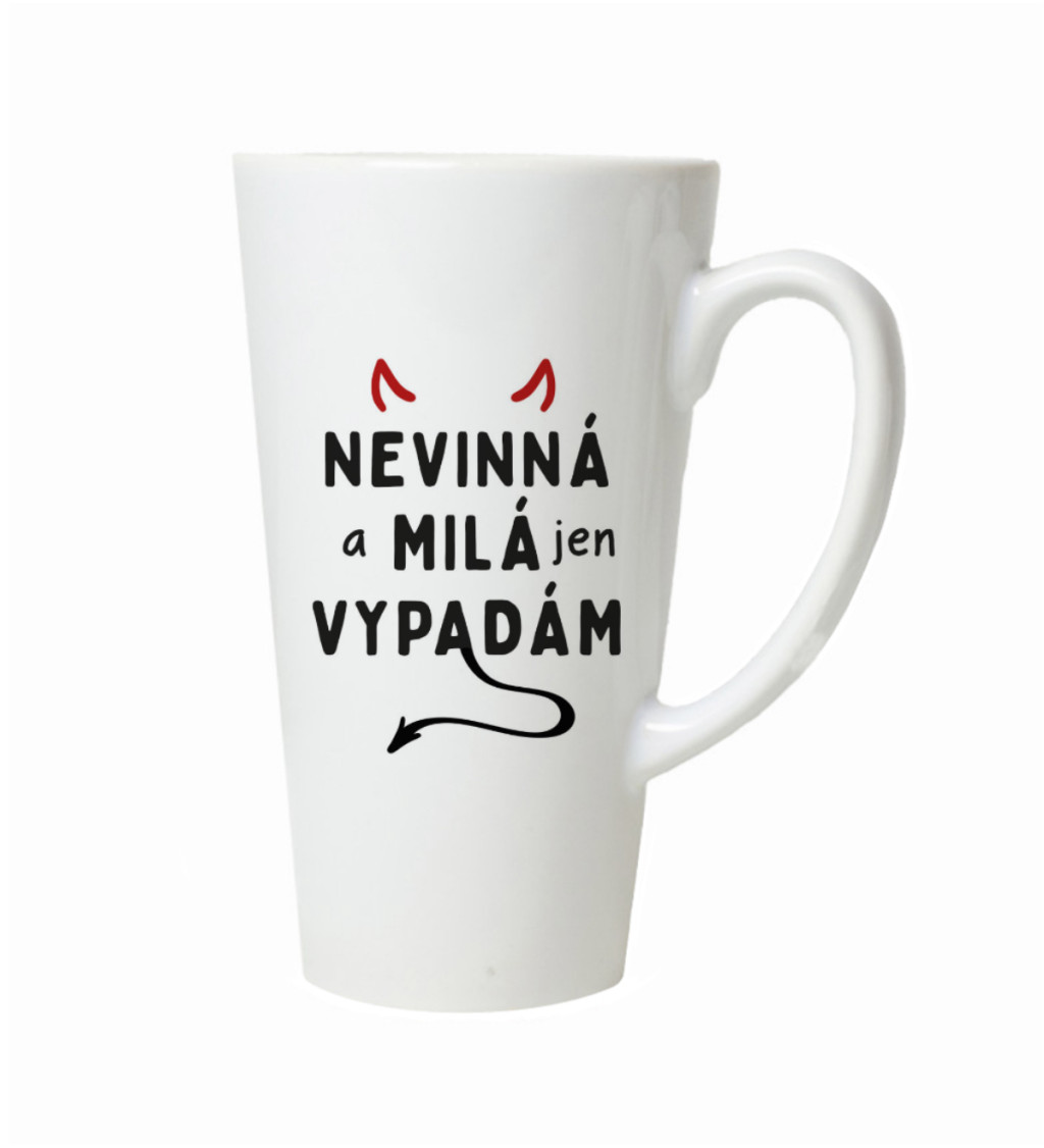 Latte hrnek - Nevinná a milá jen vypadám