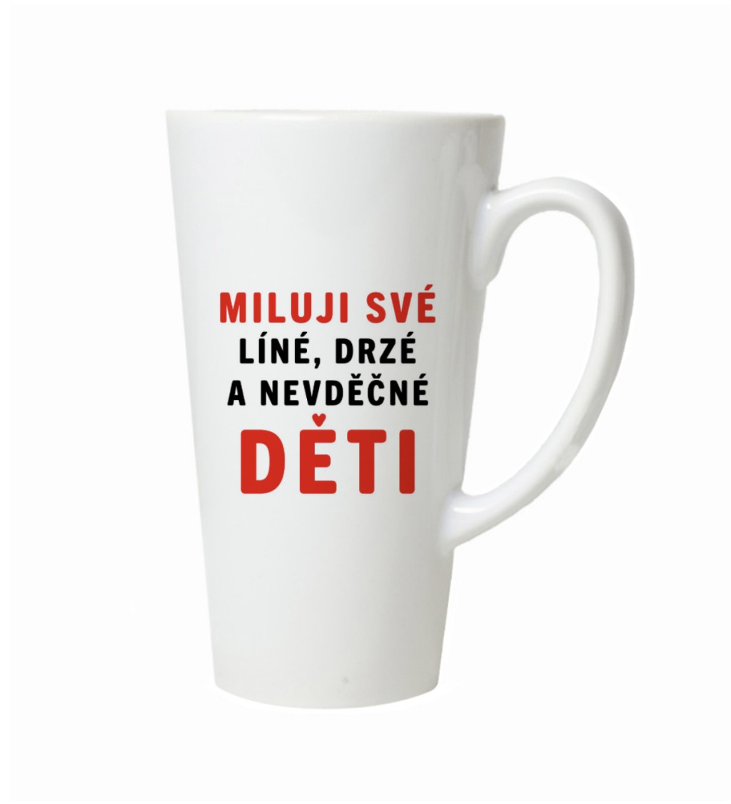 Latte hrnek - Miluji své děti