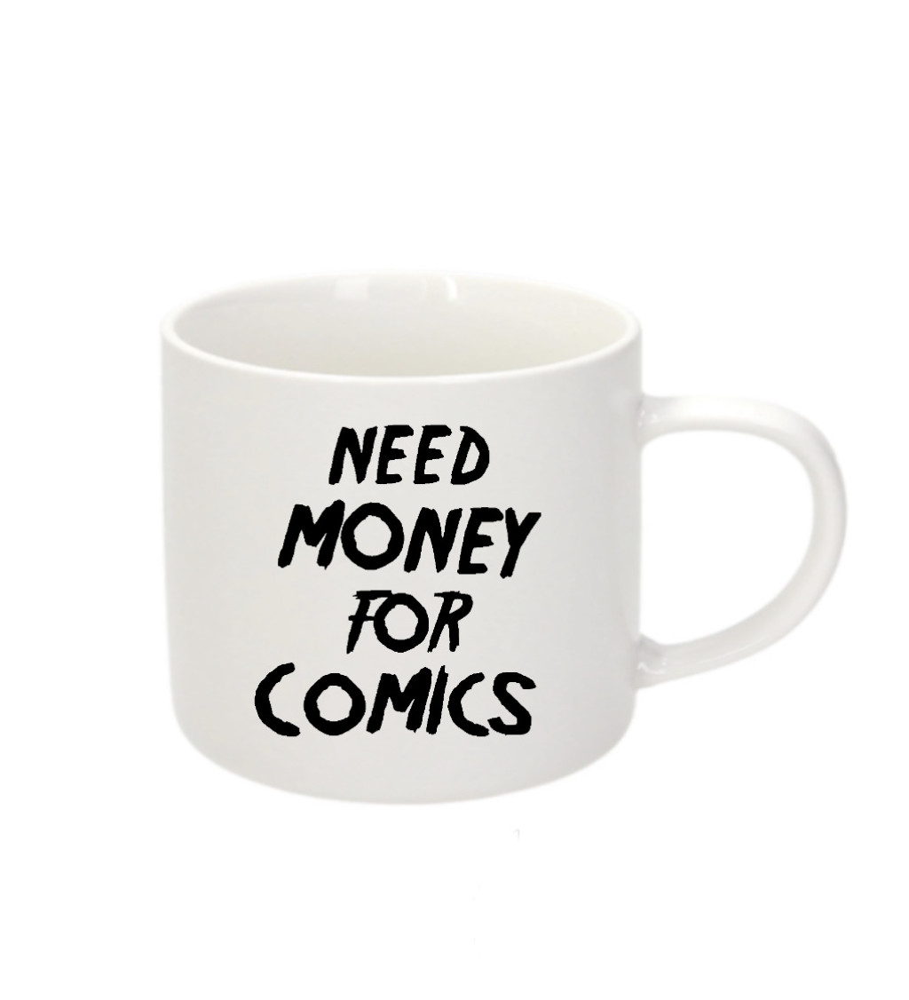 Espresso hrnek - Need money for comics