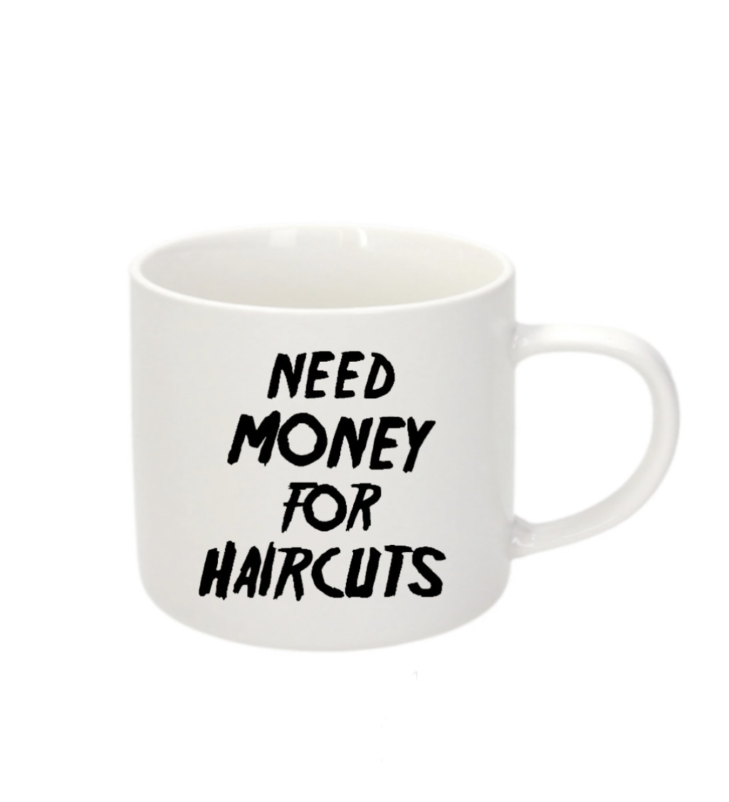 Espresso hrnek - Need money for haircuts