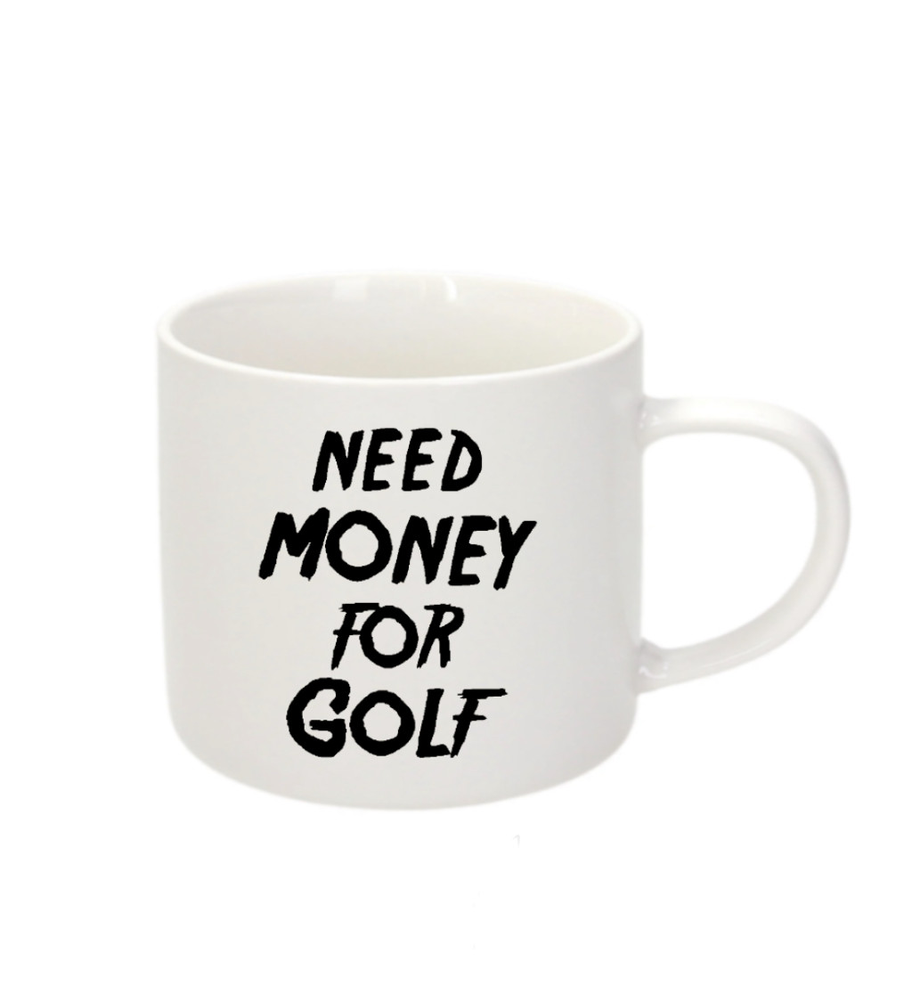 Espresso hrnek-  Need money for golf