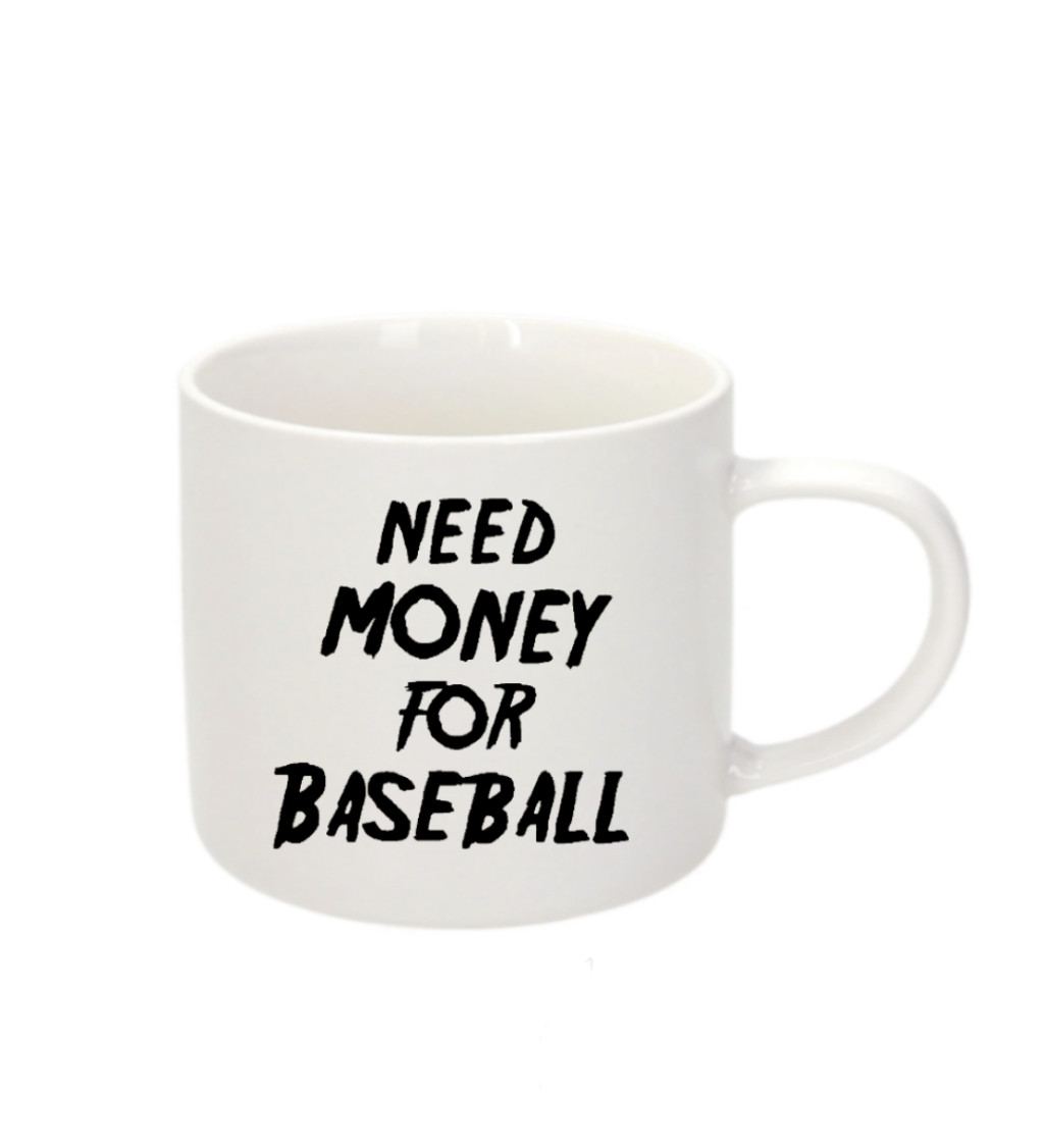 Espresso hrnek - Need money for baseball