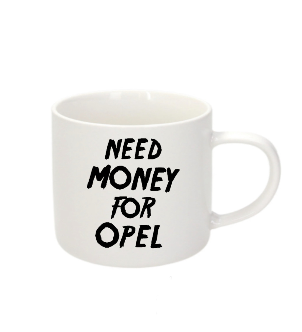 Espresso hrnek - Need money for opel