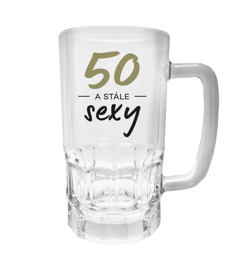 Půllitr s potiskem - 50 a stále sexy