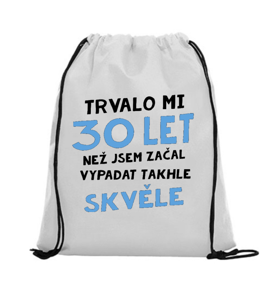 Vak na záda - Trvalo mi 30 let, než jsem začal vypadat takhle skvěle