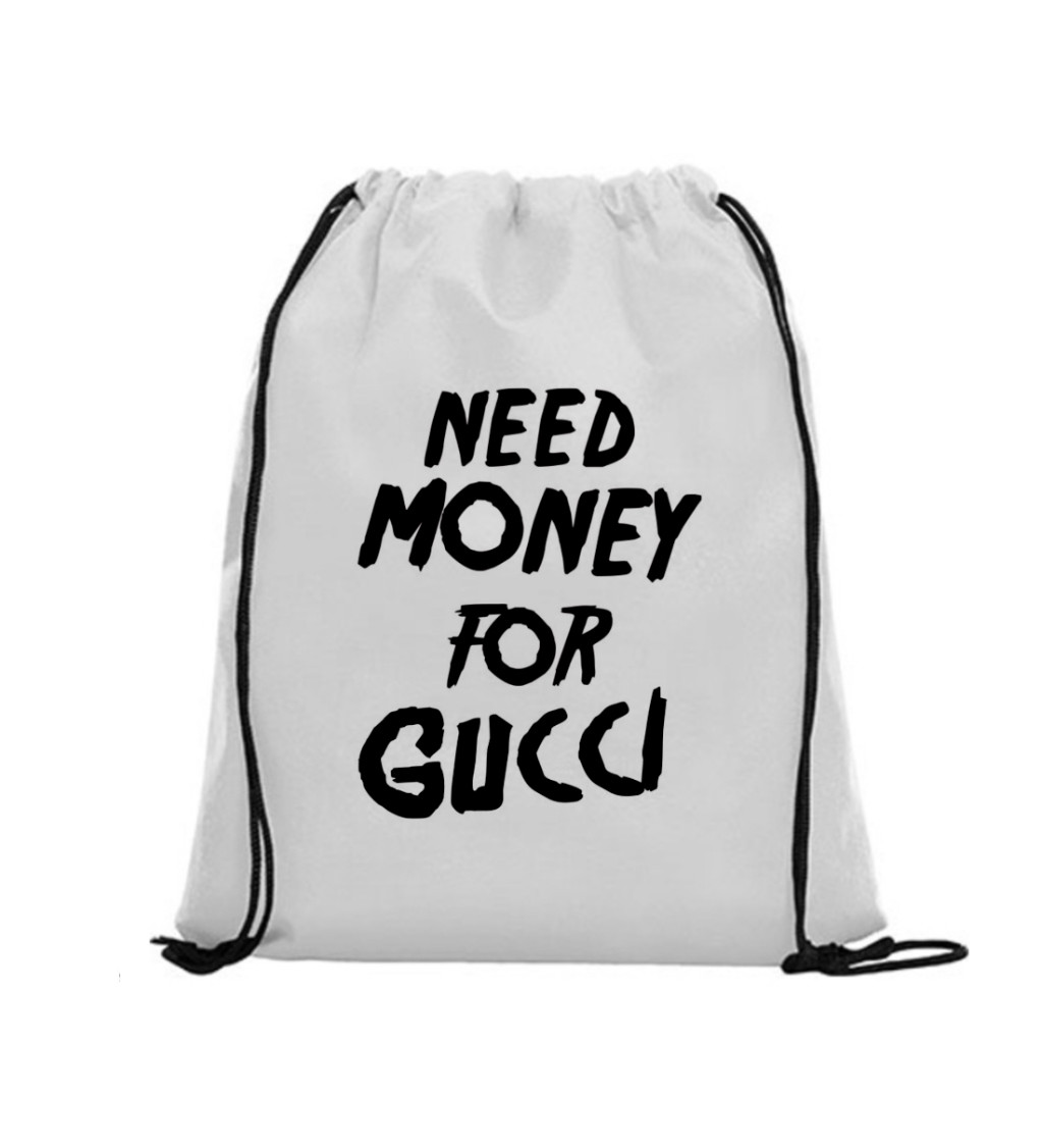 Vak na záda - Need money for Gucci