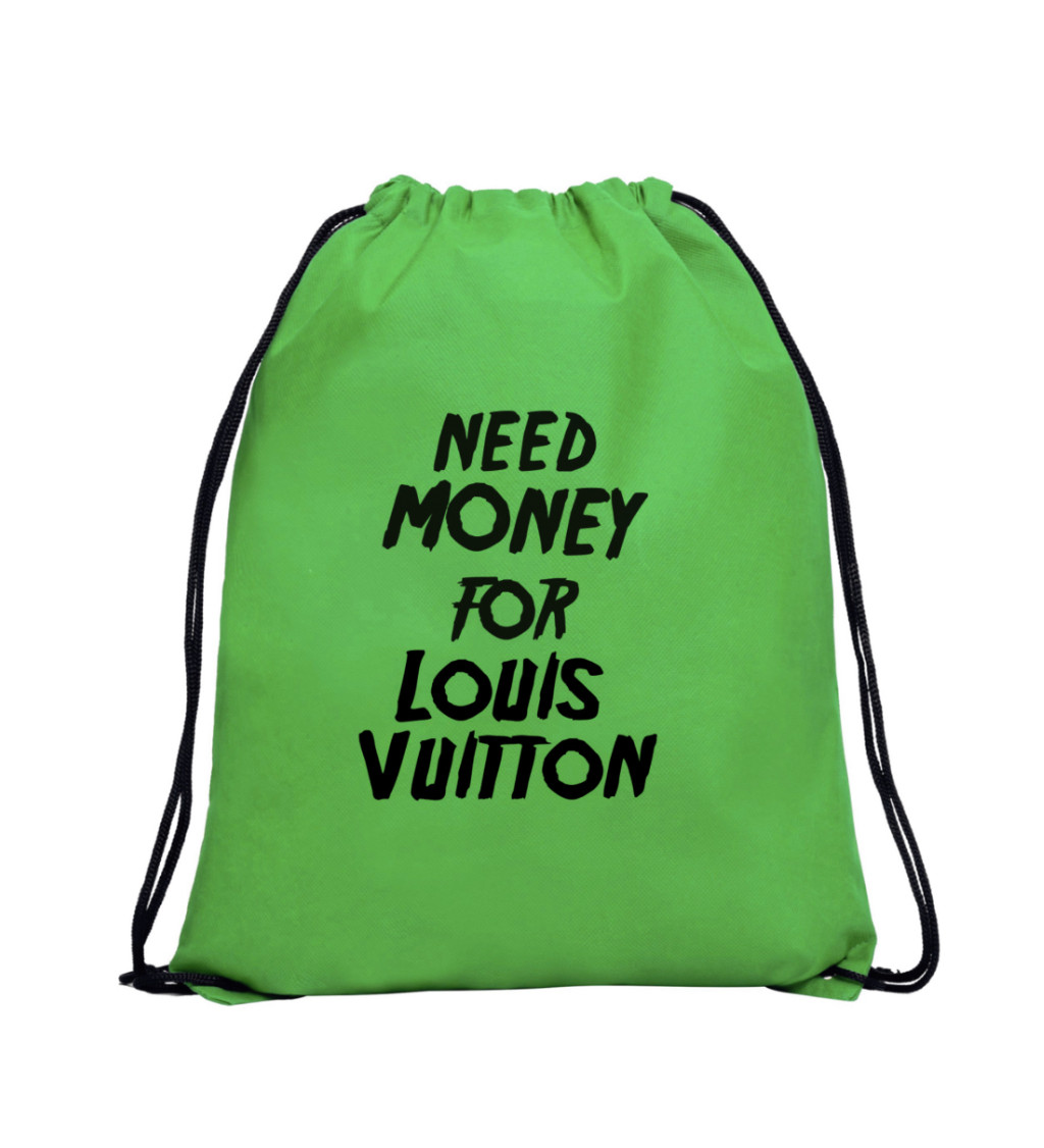 Vak na záda - Need money for Vuitton