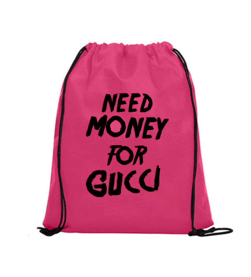 Vak na záda - Need money for Gucci