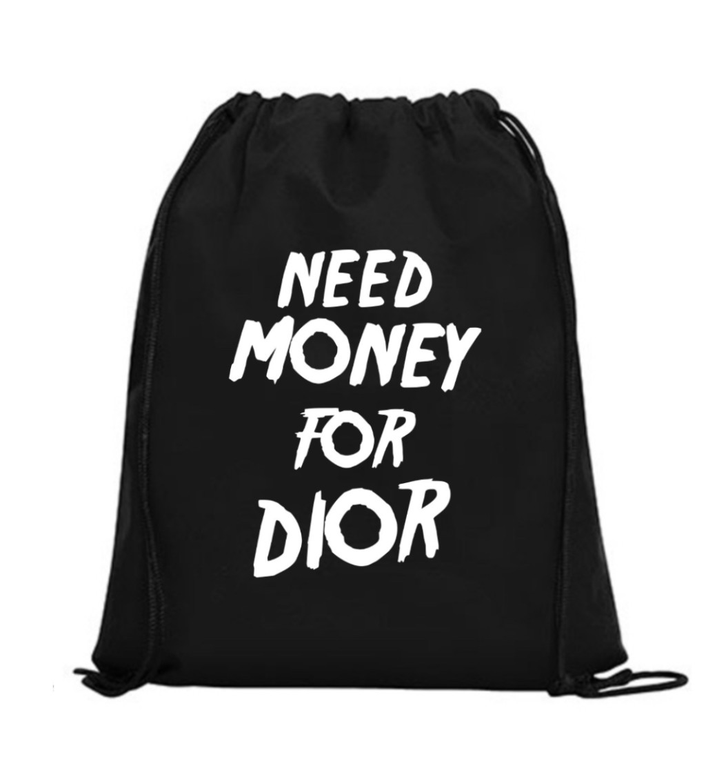 Vak na záda - Need money for Dior