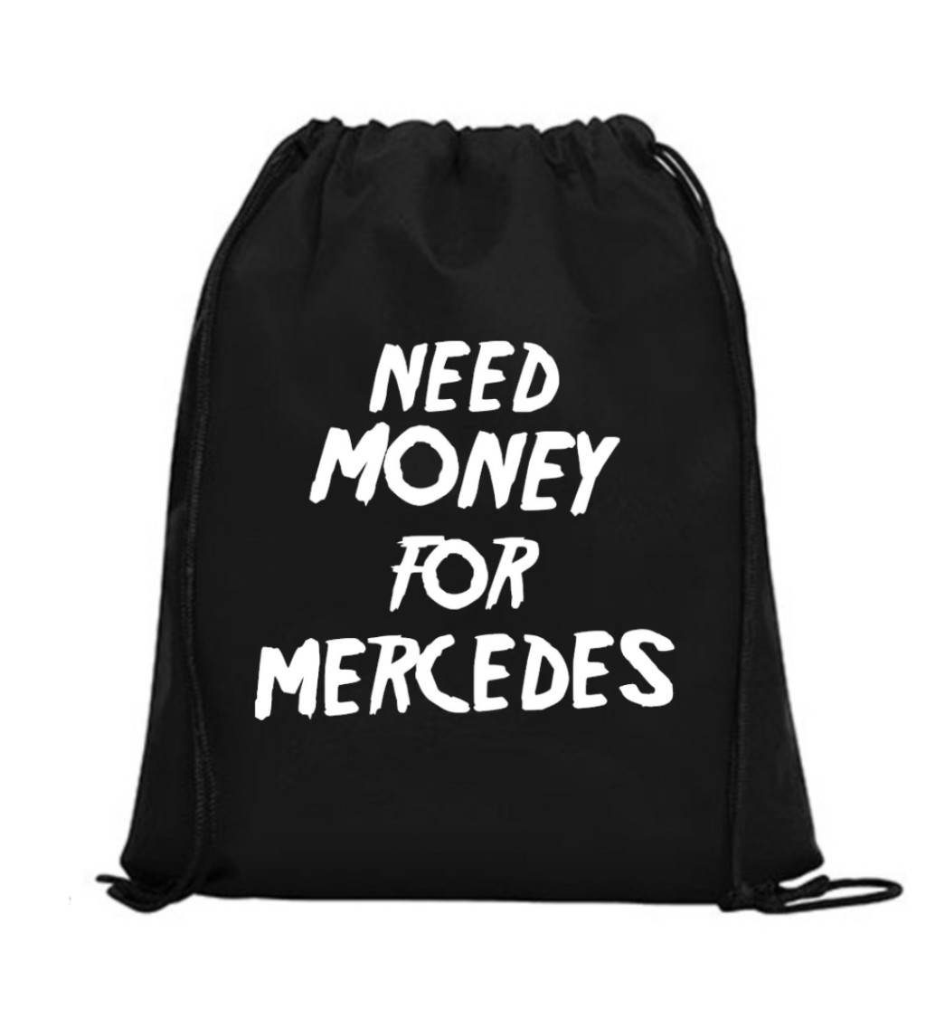 Vak na záda - Need money for Mercedes