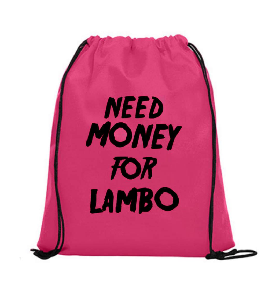 Vak na záda - Need money for Lambo