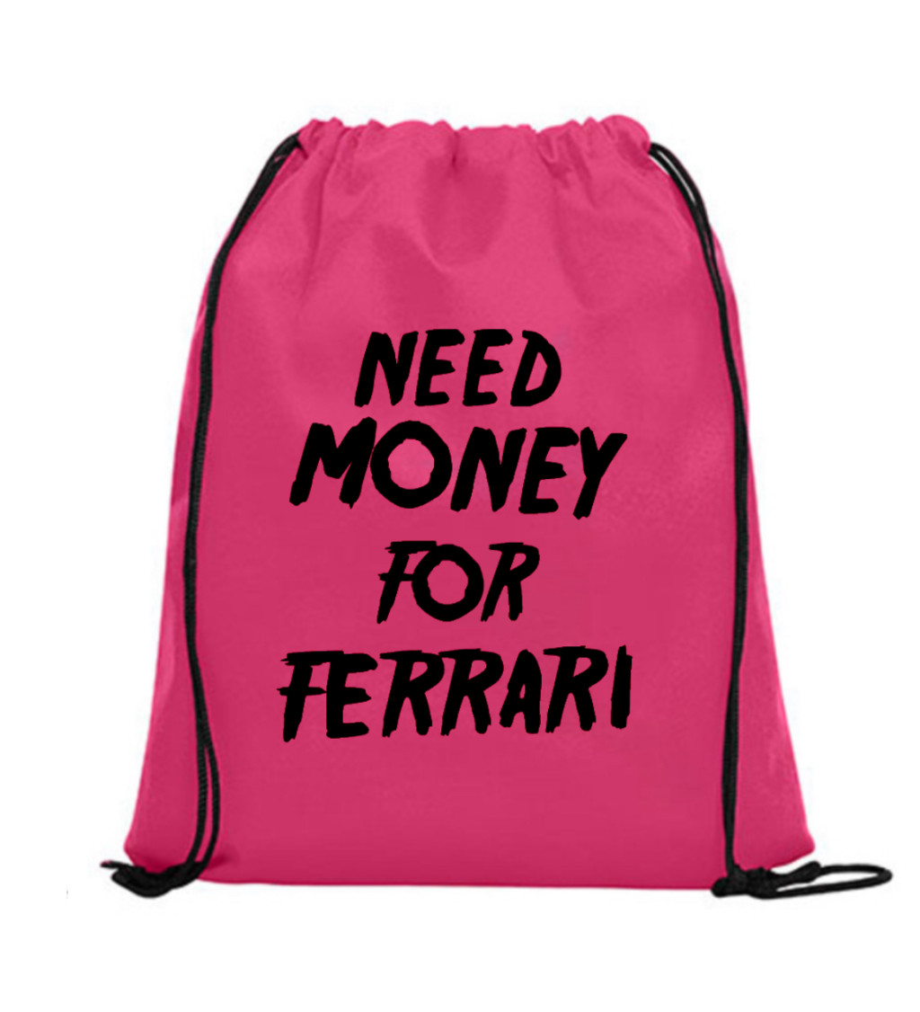 Vak na záda - Need money for Ferrari