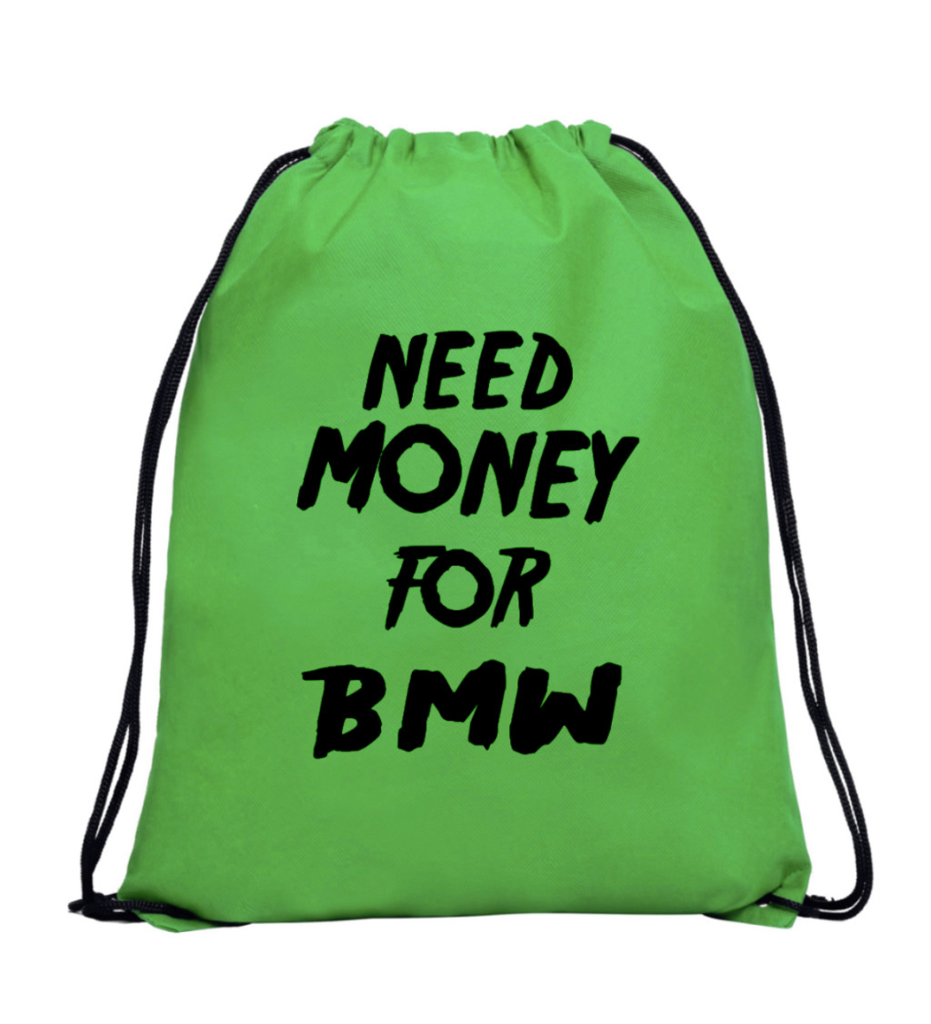 Vak na záda - Need money for BMW