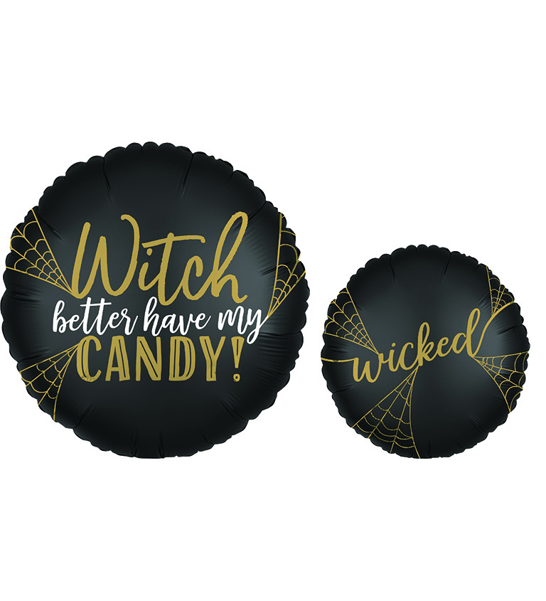 Fóliový balónek - Witch better have my candy