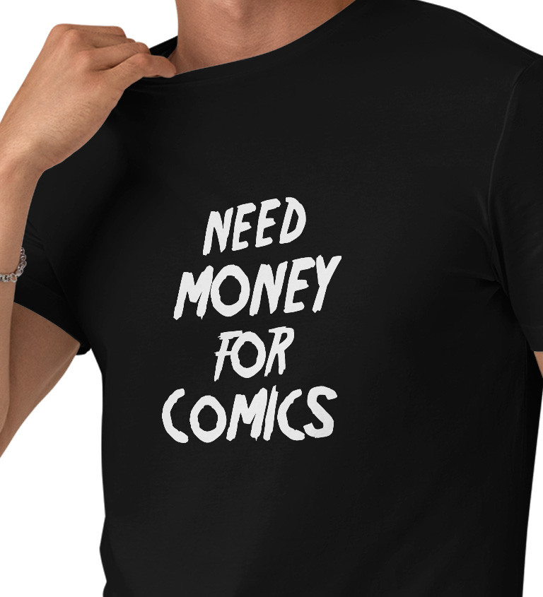 Pánské tričko černé Need money for comics