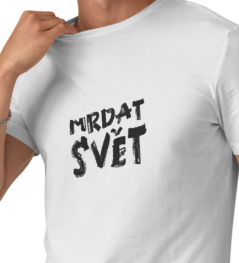 Pánské tričko bílé - Mrdat svět