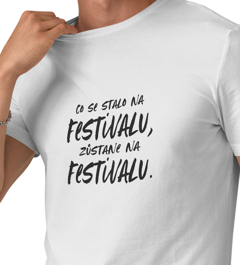 Pánské tričko bílé - Co se stane na festivalu