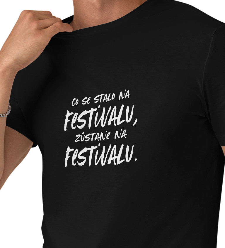 Pánské tričko černé - Co se stane na festivalu