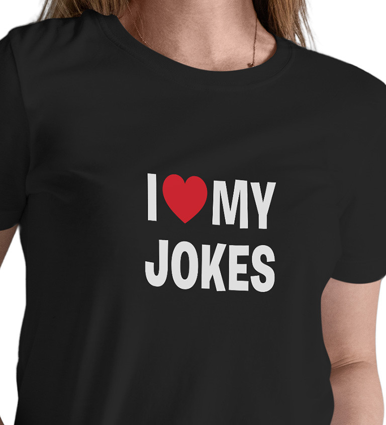 Dámské tričko černé - I love my jokes