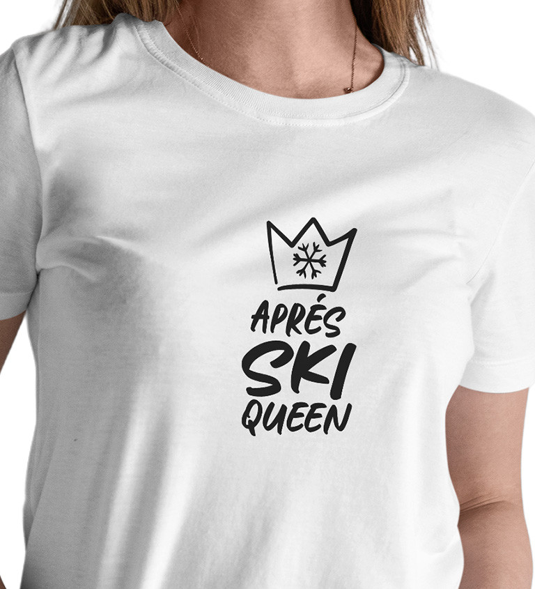 Dámské tričko bílé - Aprés ski queen